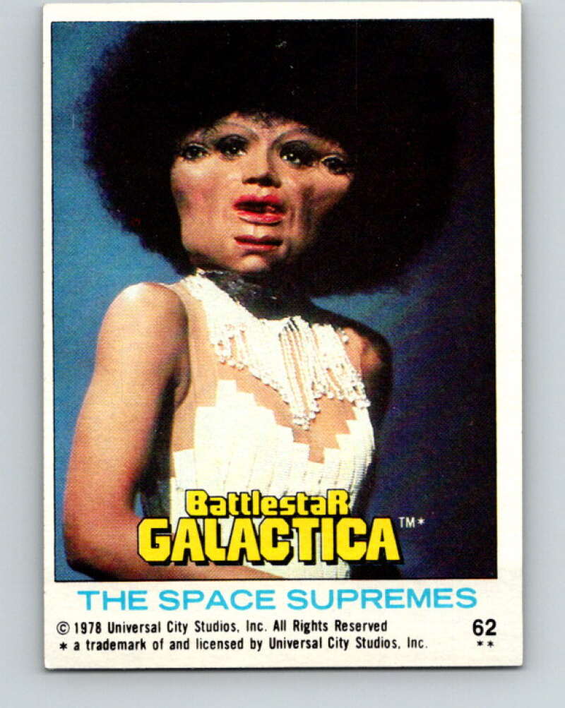1978 Topps Battlestar Galactica #62 The Space Supremes   V35324