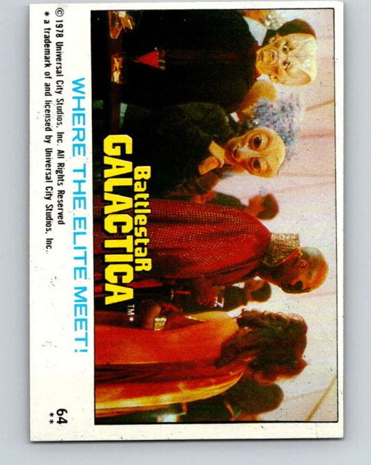 1978 Topps Battlestar Galactica #64 Where the Elite Meet!   V35327