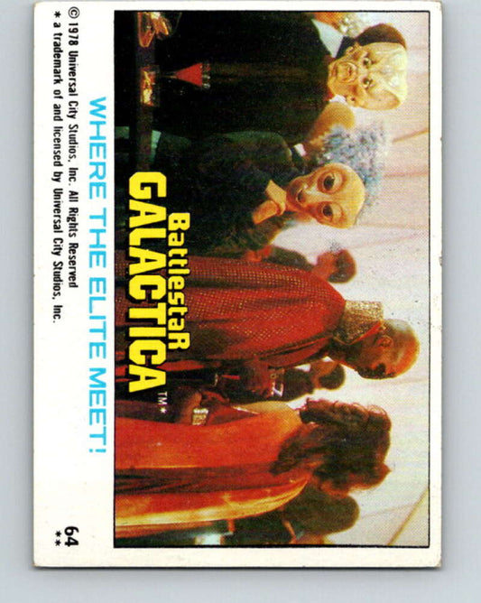 1978 Topps Battlestar Galactica #64 Where the Elite Meet!   V35328