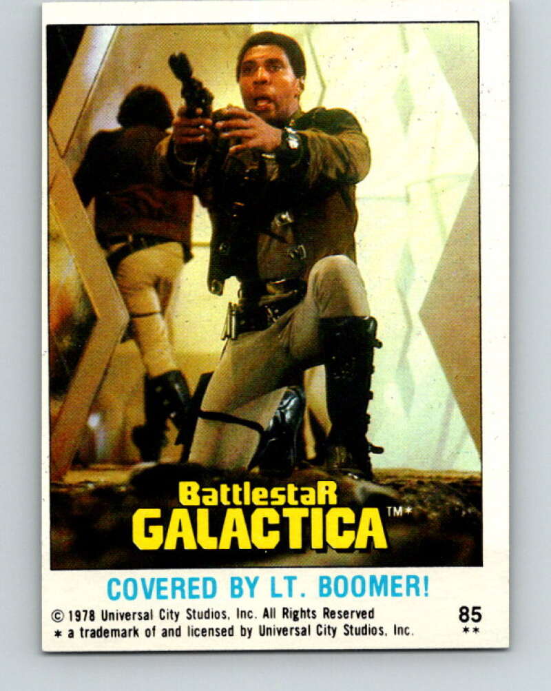 1978 Topps Battlestar Galactica #85 Covered By Lt. Boomer!   V35372