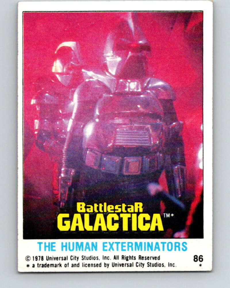 1978 Topps Battlestar Galactica #86 The Human Exterminators   V35378