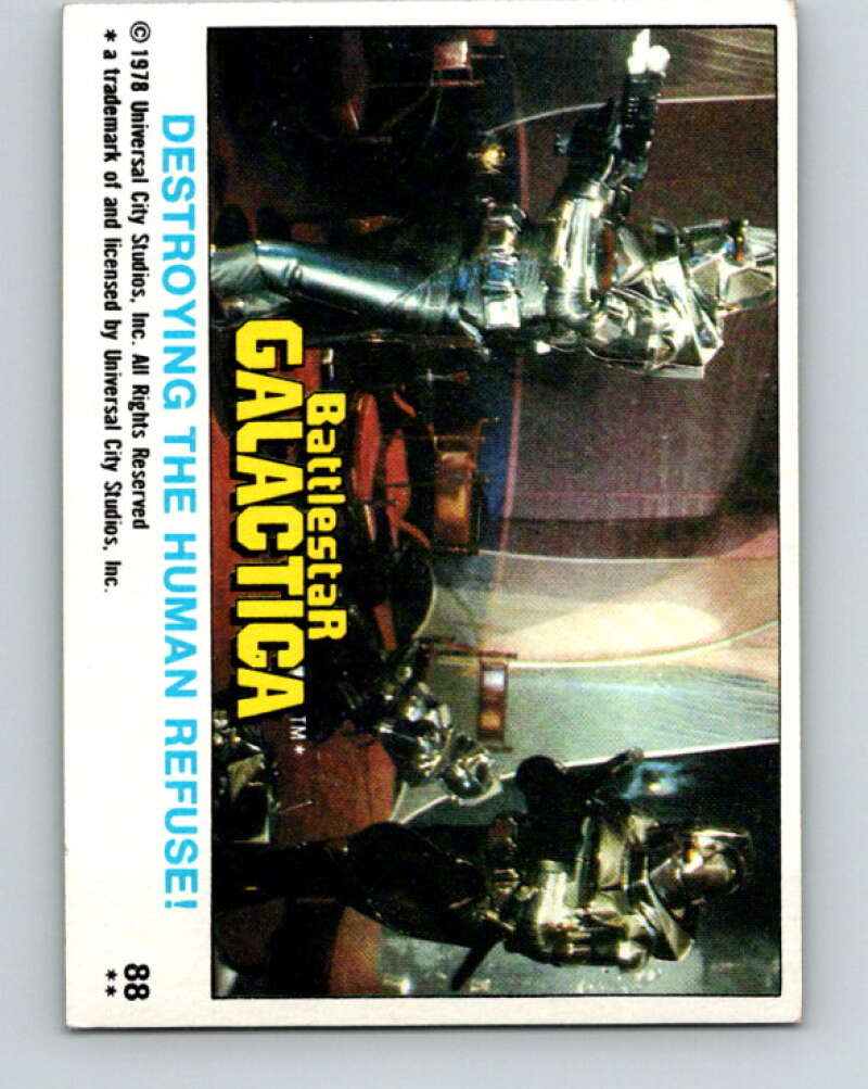 1978 Topps Battlestar Galactica #88 Destroying the Human Refuse!   V35382
