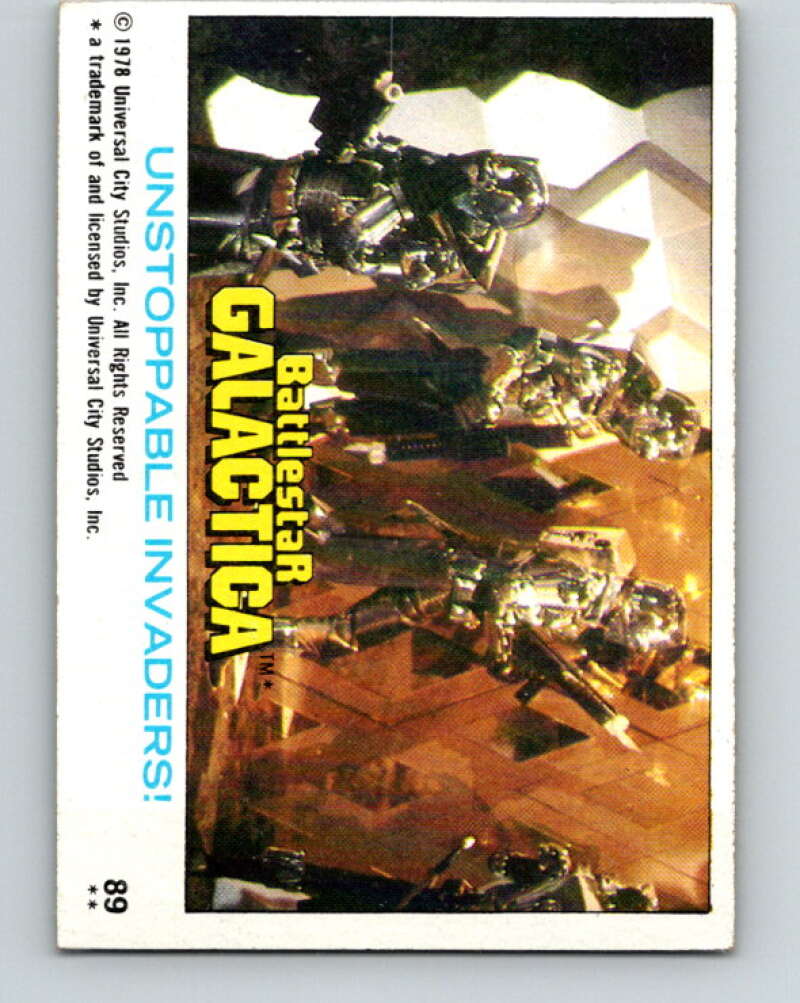 1978 Topps Battlestar Galactica #89 Unstoppable Invaders!   V35384