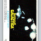 1978 Topps Battlestar Galactica #116 A Direct Hit!   V35436