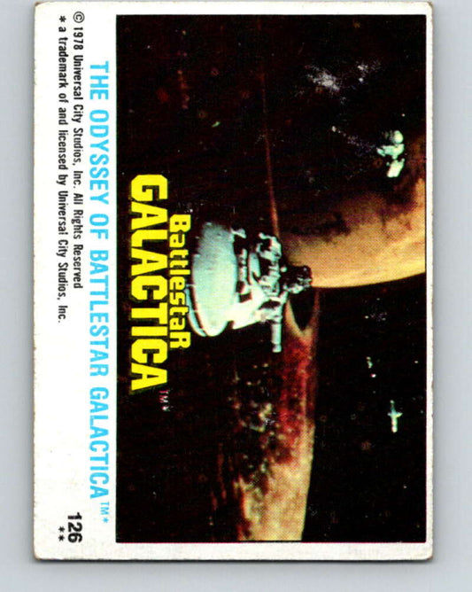 1978 Topps Battlestar Galactica #126 The Odyssey of Battlestar Galactica   V35447