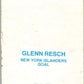 1976-77 Topps Glossy  #6 Glenn Resch  New York Islanders  V35195