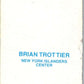1976-77 Topps Glossy  #15 Bryan Trottier  New York Islanders  V35474