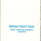 1976-77 Topps Glossy  #15 Bryan Trottier  New York Islanders  V35477