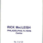 1977-78 O-Pee-Chee Glossy #9 Rick MacLeish, Philadelphia Flyers  V35548