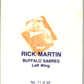 1977-78 O-Pee-Chee Glossy #11 Rick Martin, Buffalo Sabres  V35560