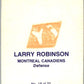 1977-78 O-Pee-Chee Glossy #18 Larry Robinson, Montreal Canadiens  V35588