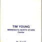 1977-78 O-Pee-Chee Glossy #22 Tim Young, Minnesota North Stars  V35607