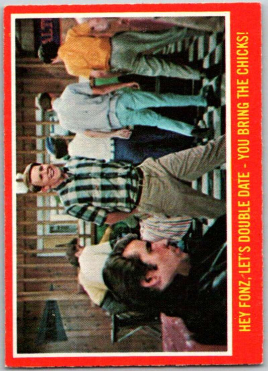 1976 O-Pee-Chee Happy Days #23 Hey Fonz, let's double date  V35741