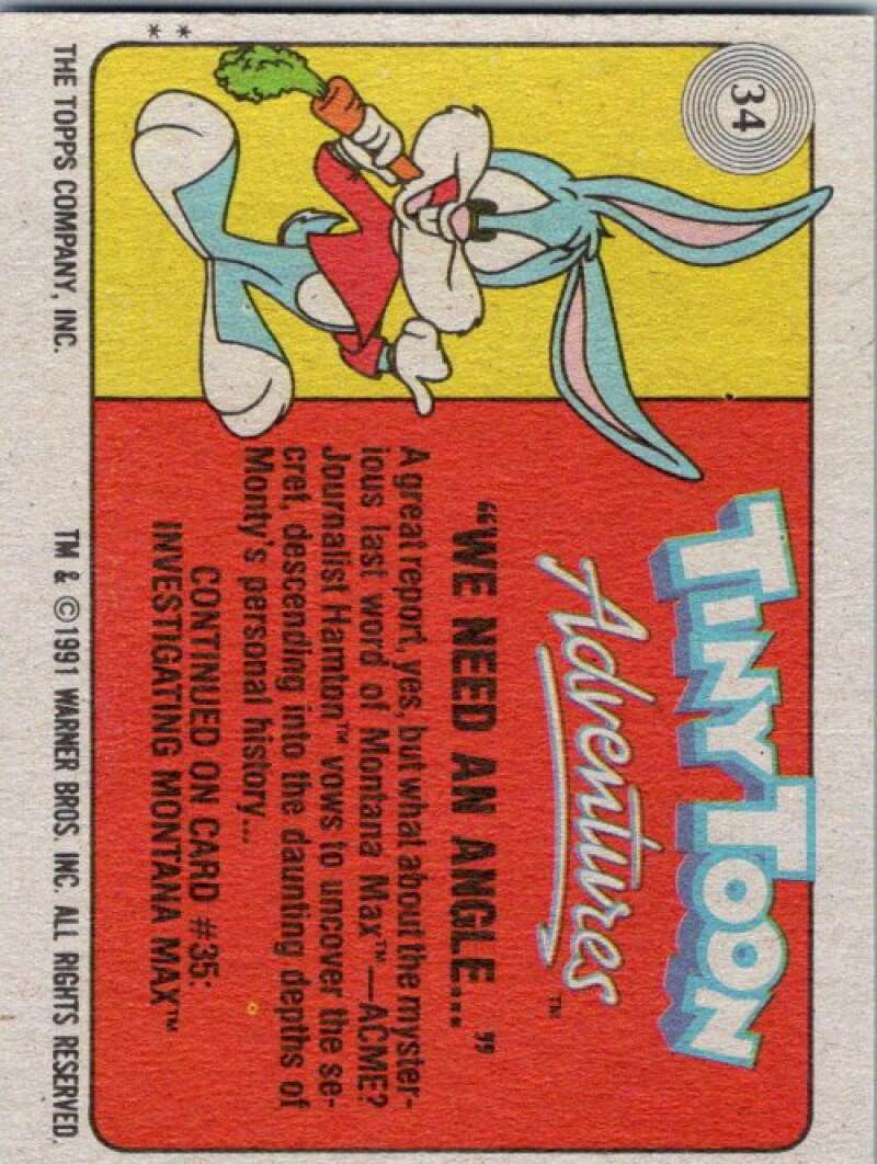 1991 Tiny Toon Adventure #34 We need an Angle….  V36214