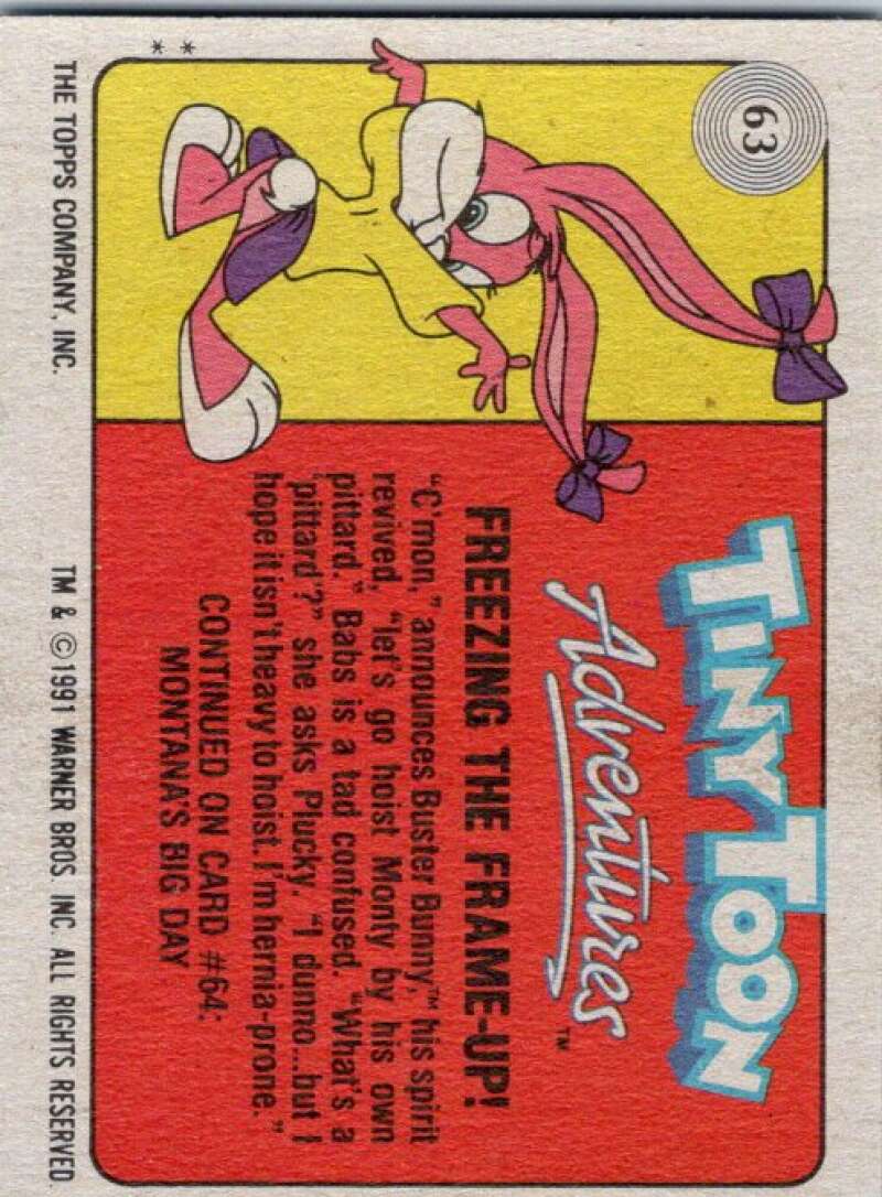 1991 Tiny Toon Adventure #63 Freezing the Frame-up  V36236