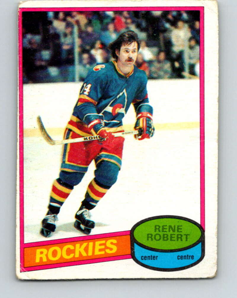 1980-81 O-Pee-Chee #239 Rene Robert  Colorado Rockies  V39500