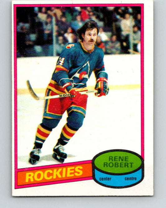 1980-81 O-Pee-Chee #239 Rene Robert  Colorado Rockies  V39503