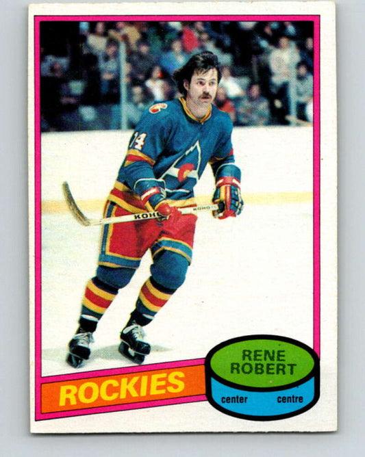 1980-81 O-Pee-Chee #239 Rene Robert  Colorado Rockies  V39504