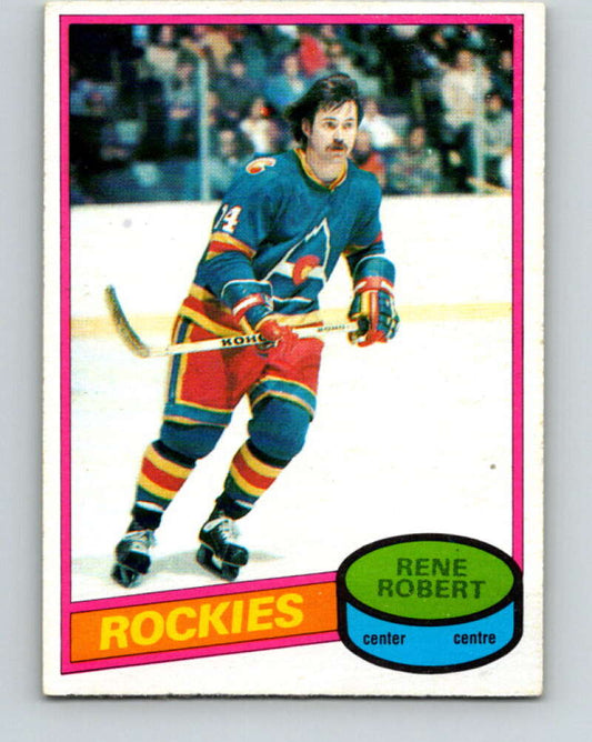 1980-81 O-Pee-Chee #239 Rene Robert  Colorado Rockies  V39505