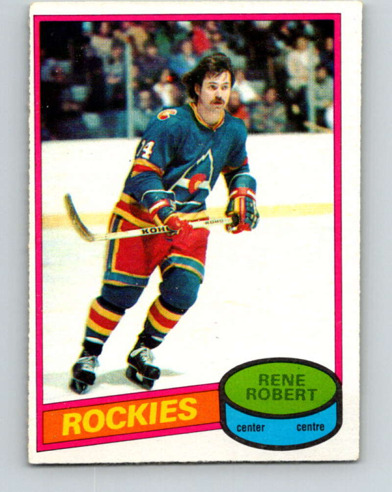 1980-81 O-Pee-Chee #239 Rene Robert  Colorado Rockies  V39506