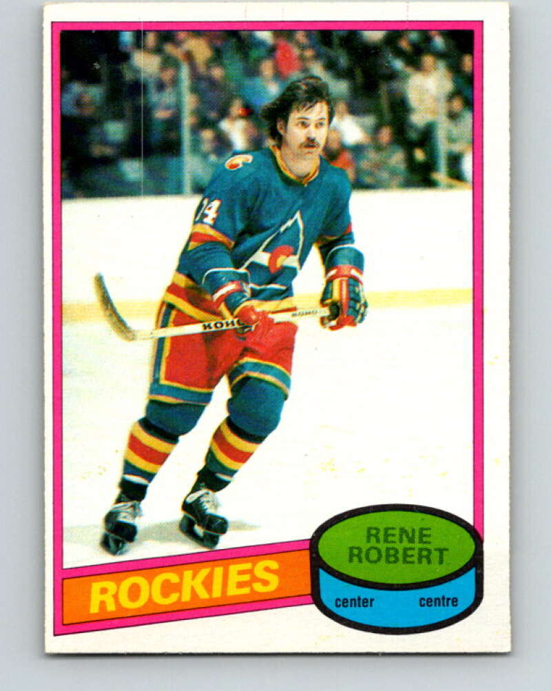 1980-81 O-Pee-Chee #239 Rene Robert  Colorado Rockies  V39507