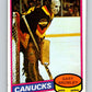 1980-81 O-Pee-Chee #330 Gary Bromley UER  Vancouver Canucks  V40413