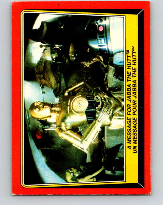 1983 OPC Star Wars Return Of The Jedi #17 A Message for Jabba the Hutt   V42239