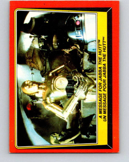 1983 OPC Star Wars Return Of The Jedi #17 A Message for Jabba the Hutt   V42242