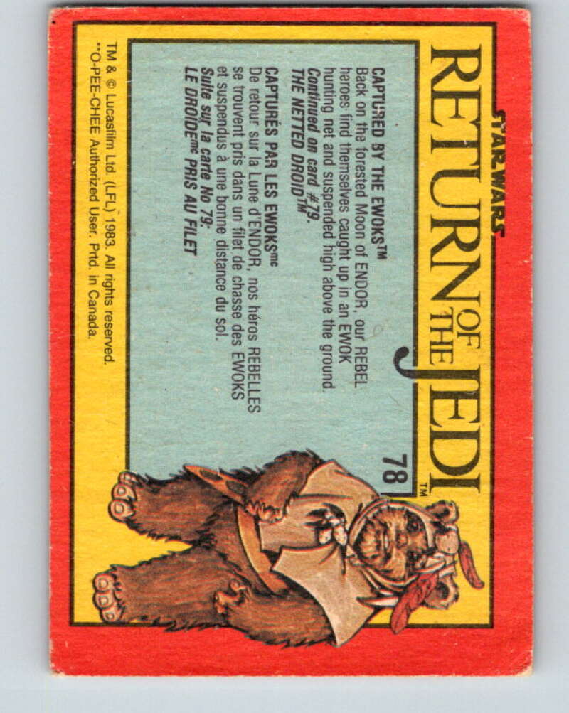 1983 OPC Star Wars Return Of The Jedi #78 Captured by the Ewoks   V42498