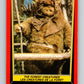 1983 OPC Star Wars Return Of The Jedi #89 The Forest Creatures   V42536