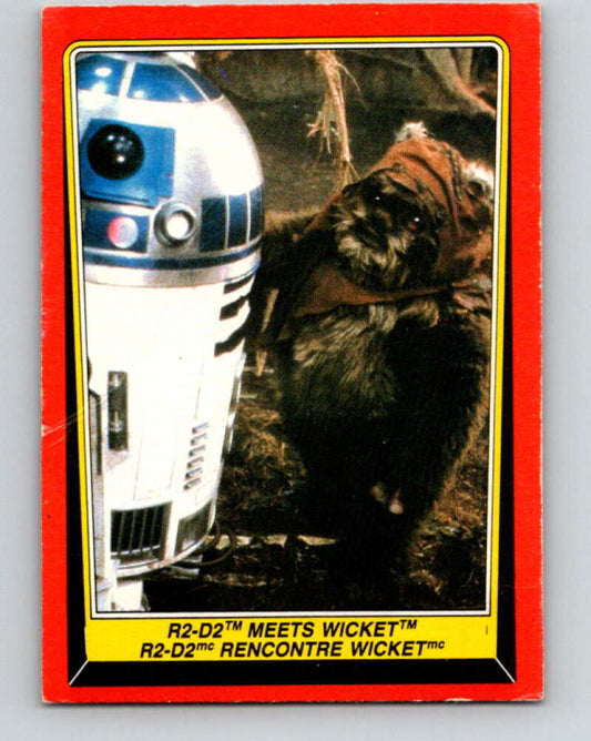 1983 OPC Star Wars Return Of The Jedi #91 R2-D2 Meets Wicket   V42544