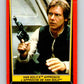 1983 OPC Star Wars Return Of The Jedi #98 Han Solo's Approach   V42572
