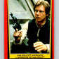 1983 OPC Star Wars Return Of The Jedi #98 Han Solo's Approach   V42575
