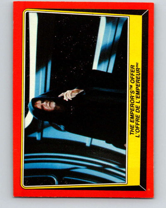 1983 OPC Star Wars Return Of The Jedi #118 The Emperor's Offer   V42669