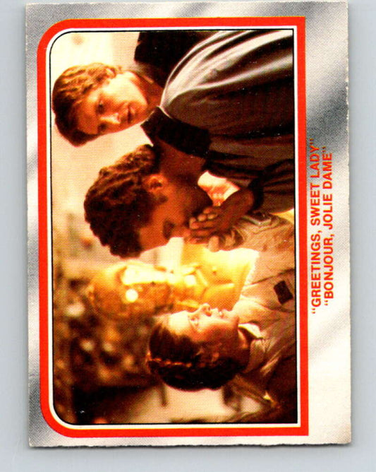 1980 OPC The Empire Strikes Back #79 Greetings/Sweet Lady   V42985