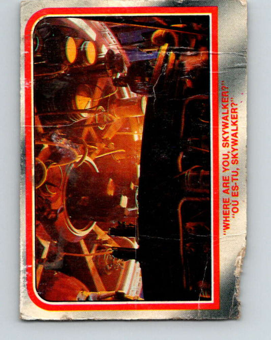 1980 OPC The Empire Strikes Back #103 Where Are You/Skywalker?   V43063