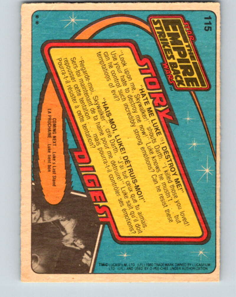1980 OPC The Empire Strikes Back #115 Hate Me/Luke! Destroy Me!   V43099