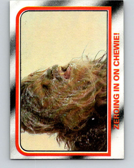 1980 Topps The Empire Strikes Back #31 Zeroing in on Chewie!   V43366