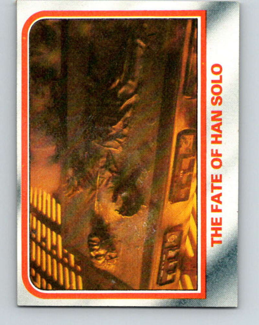 1980 Topps The Empire Strikes Back #97 The Fate of Han Solo   V43506