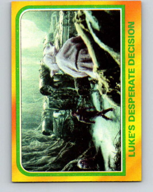 1980 Topps The Empire Strikes Back #304 Luke's Desperate Decision   V43813