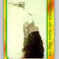 1980 Topps The Empire Strikes Back #313 In the Path of Danger!   V43864