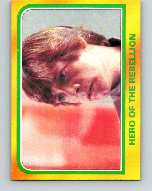 1980 Topps The Empire Strikes Back #315 Hero of the Rebellion   V43871