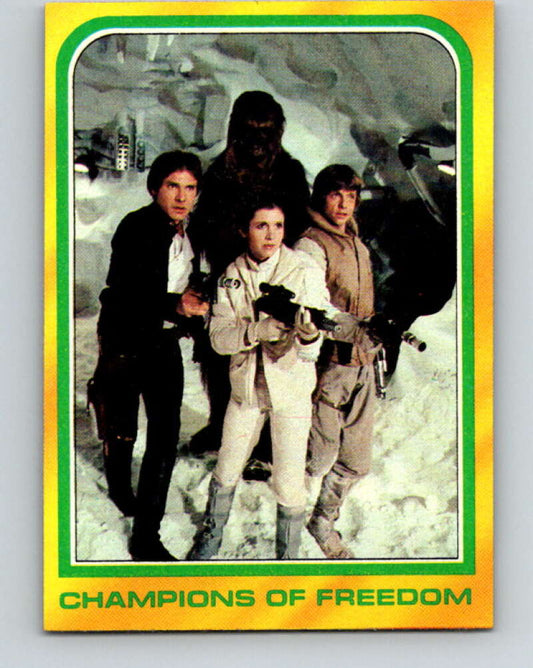 1980 Topps The Empire Strikes Back #328 Champions of Freedom   V43948