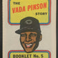 1970 Topps/OPC MLB Baseball Booklets #5 The VADA PINSON Story V44079