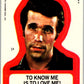 1976 Topps Happy Days Stickers #1 To Know Me is to Love Me! V44184