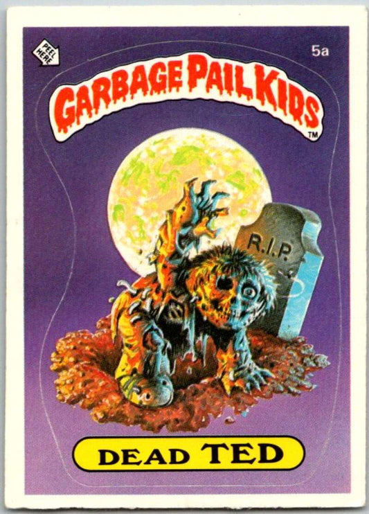 1985 Topps Garbage Pail Kids Series 1 #5a Dead Ted   V44296
