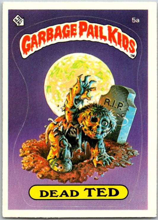 1985 Topps Garbage Pail Kids Series 1 #5a Dead Ted   V44300