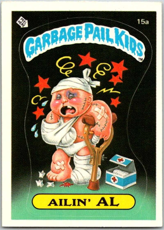 1985 Topps Garbage Pail Kids Series 1 #15a Ailin' Al   V44401