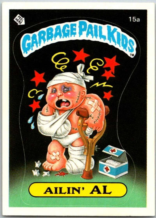 1985 Topps Garbage Pail Kids Series 1 #15a Ailin' Al   V44403
