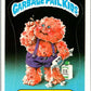 1985 Topps Garbage Pail Kids Series 1 #19a Corroded Carl   V44442